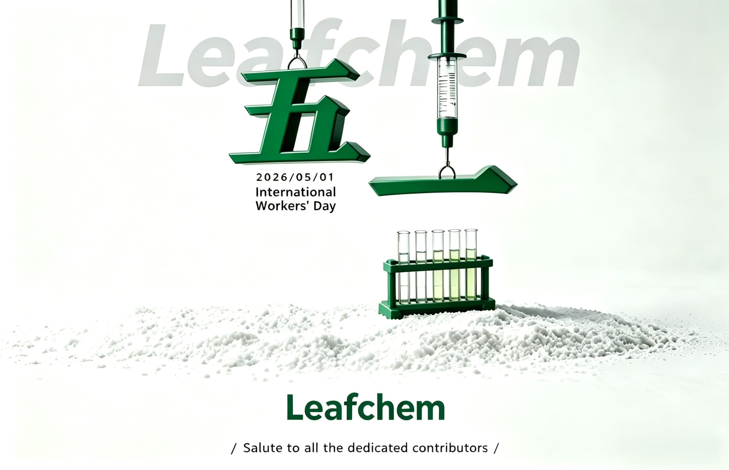 Anhui Leafchem Co., Ltd. celebra el Día Internacional del Trabajo 2026: Un homenaje a los héroes anónimos detrás de cada producto de belleza.